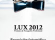 LUX 2012 Fnac Asturias